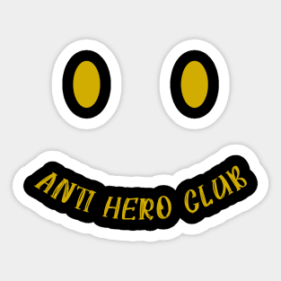 Anti Hero Club Yellow Sticker